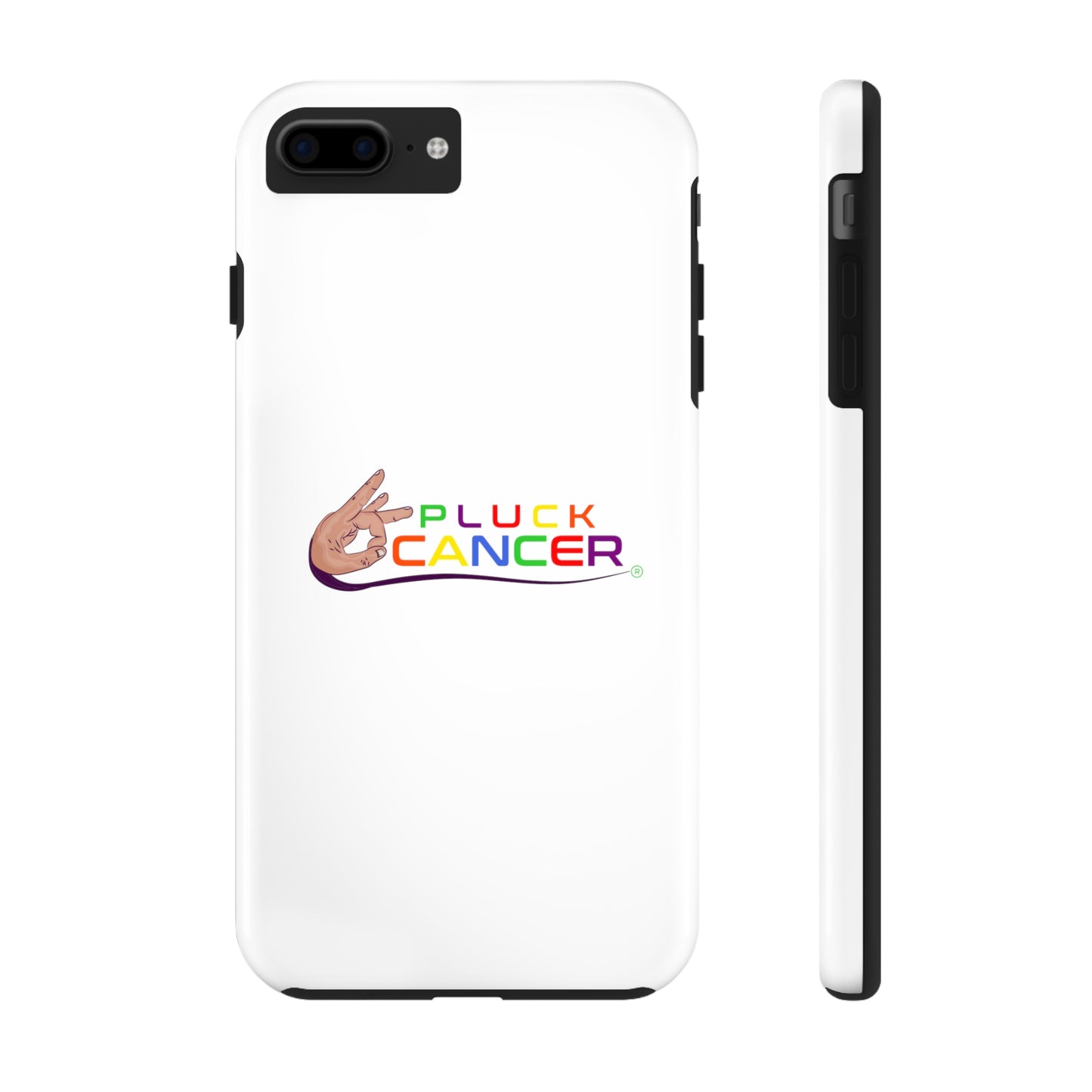 Tough Phone Cases- "PLUCK CANCER!"
